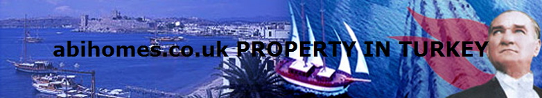 abihomes.co.uk PROPERTY IN TURKEY